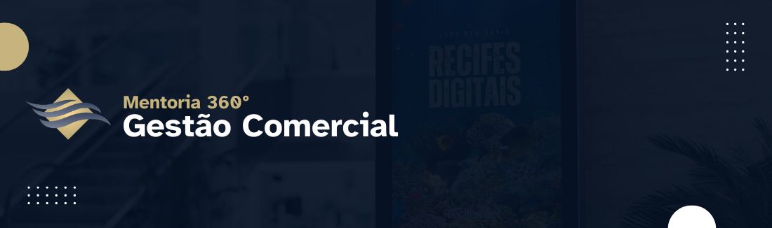 MENTORIA 360º - TÉCNICAS AVANÇADAS DE VENDAS