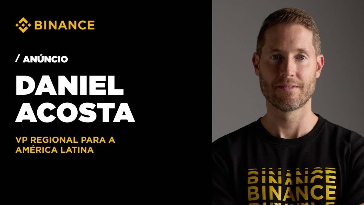 Binance anuncia Daniel Acosta como Vice-Presidente Regional para a América Latina após saí